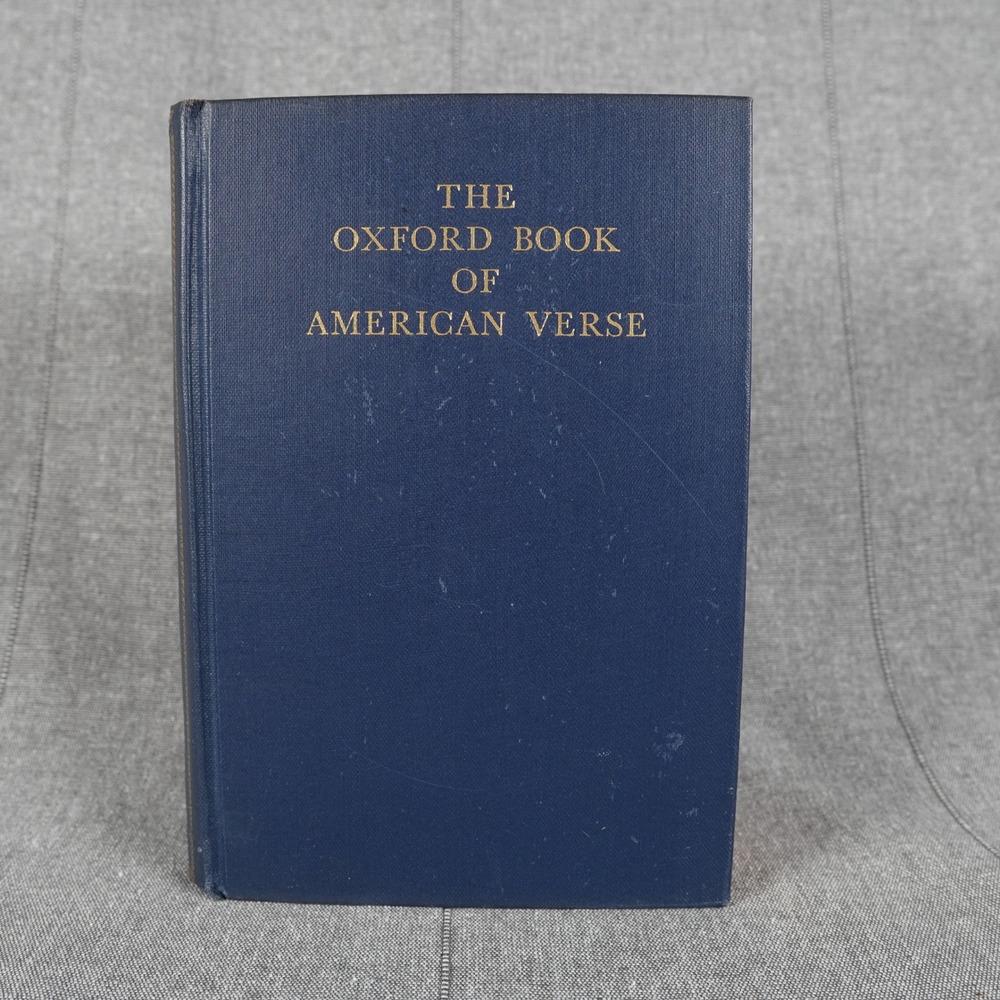 The Oxford Book of American Verse Navy Blue Hardcover Vintage Poetry 1950